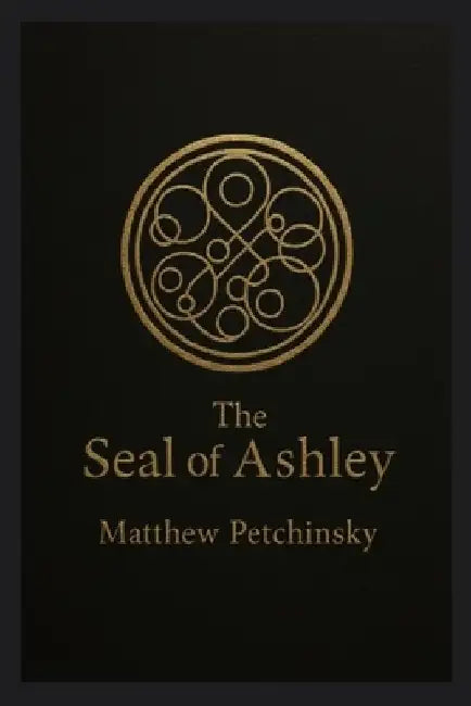 The Seal of Ashley by Petchinsky