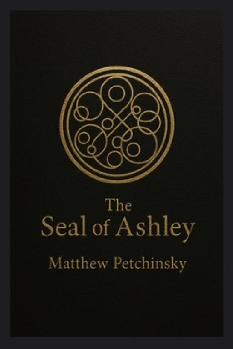 The Seal of Ashley by Petchinsky