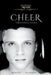 Cheer: The Untold Story by Robert Joseph Scianna