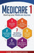 Medicare 1: Starting your Medicare Journey by Case Publications
