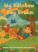 My Rainbow Daydream by Sherri Wagoner