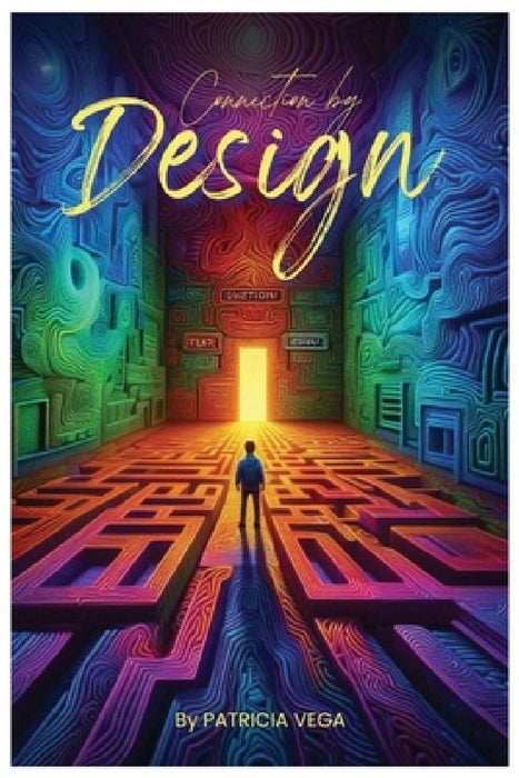Connection By Design by Patricia Vega