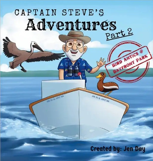 Captain Steve's Adventures - Bird Antics @ Bayfront Park by Jen Day