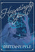 Hauntingly Yours by Pyle