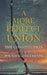 A More Perfect Union: The Constitution and Other Founding Documents by James Madison