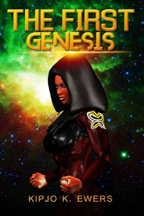 The First Genesis by Kipjo Ewers