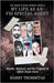 My Life As An FBI Special Agent: Murder, Betrayal, and the Tragedy of Officer Bryan Hurst by Trombitas, Harry