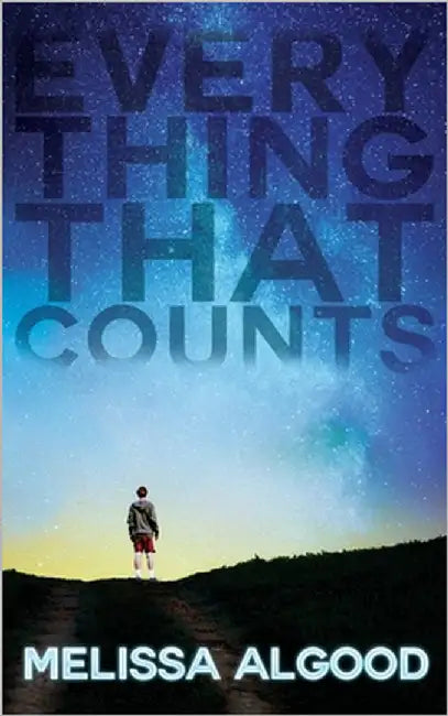 Everything That Counts by Algood, Melissa