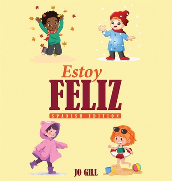 Estoy Feliz by Jo Gill