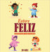 Estoy Feliz by Jo Gill