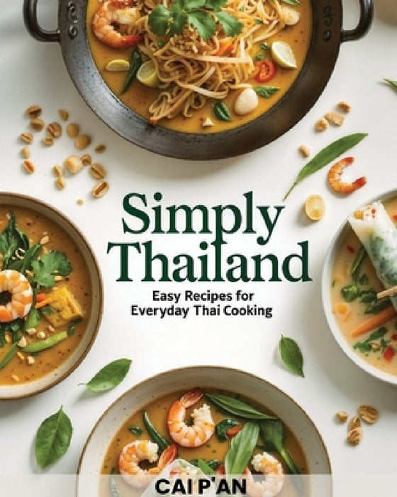 Simply Thailand by Cai P'An