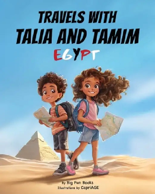 Travels with Talia and Tamim Egypt by Jihan Kamal