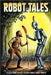 Robot Tales: Eleven Short Science Fiction Stories About Robots by Harrison, Harry