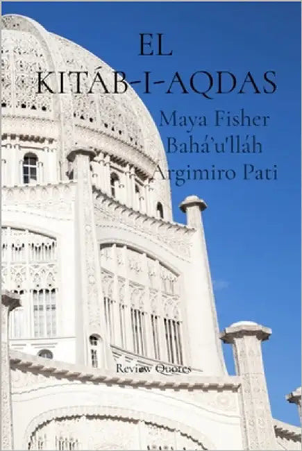 El Kitáb-I-Aqdas by Fisher, Maya