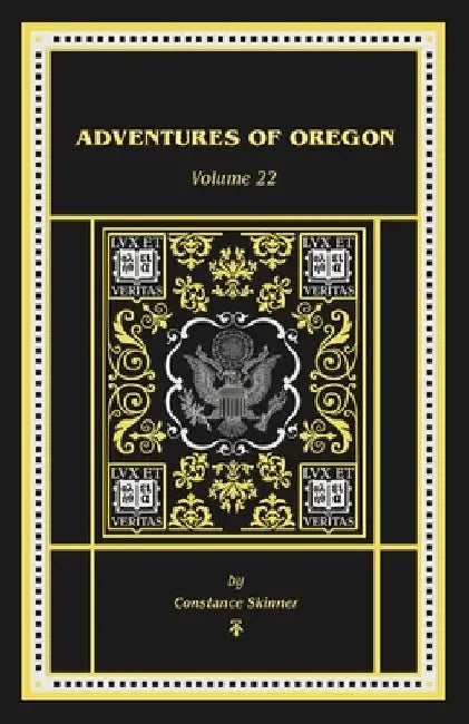 Adventures of Oregon by Constance Skinner