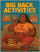 Big Back Activities by J, Anna