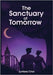 The Sanctuary of Tomorrow by Choi, Lyntara