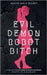 Evil Demon Robot Bitch by Flanagan, Matt