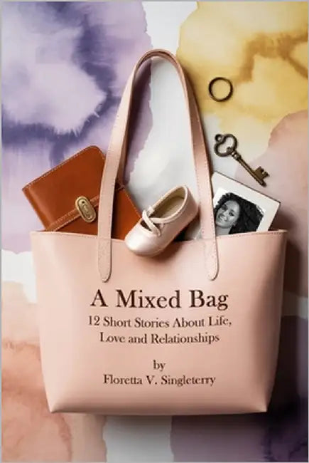 A Mixed Bag by Singleterry, Floretta Verrett