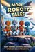 More Robot Tales: Nine Short Science Fiction Stories About Robots by Sohl, Jerry
