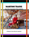 Maritime Trades; Snapshots of Real People in their Workplaces by Ashlyn Ece Brown