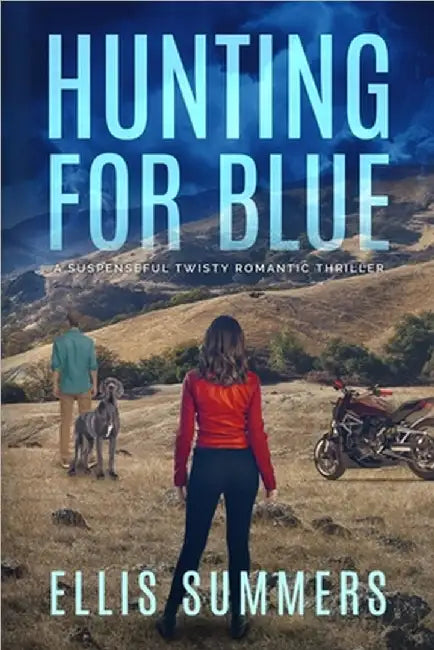 Hunting for Blue by Ellis Summers