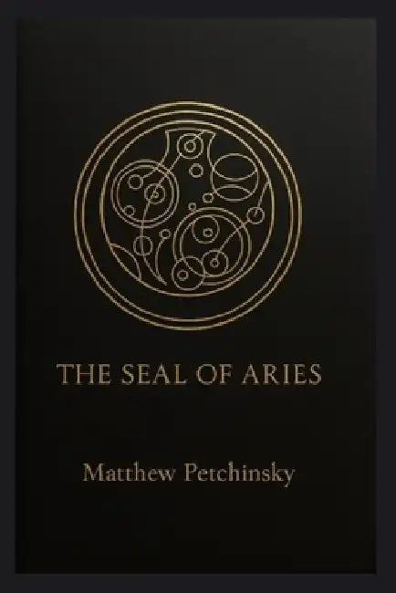 The Seal of Aries by Matthew Petchinsky