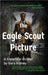 The Eagle Scout Picture: A Riveting WWII Spy Novel by Gary Kidney