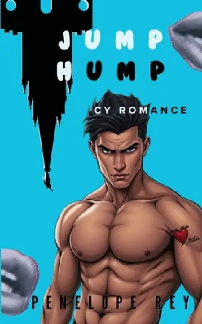 Jump Hump: A Spicy Romance by Penelope Rey
