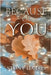 Because Of You by Stony Harris