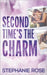Second Time's the Charm by Rose, Stephanie