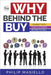 The Why Behind The Buy by Philip Masiello