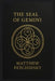 The Seal of Gemini by Matthew Petchinsky