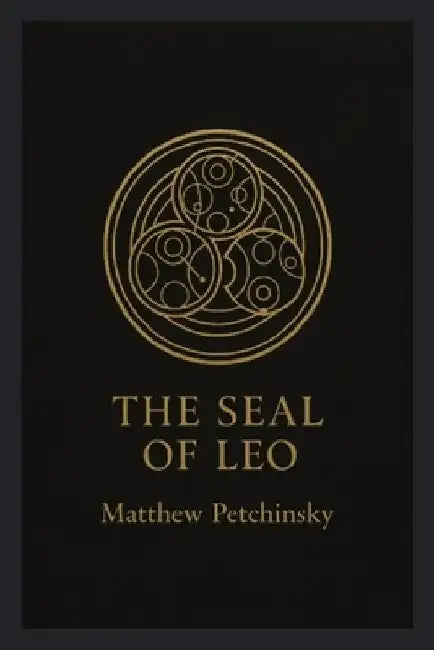 The Seal of Leo by Matthew Petchinsky