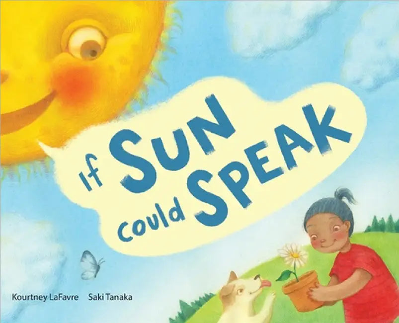 If Sun Could Speak by Lafavre, Kourtney