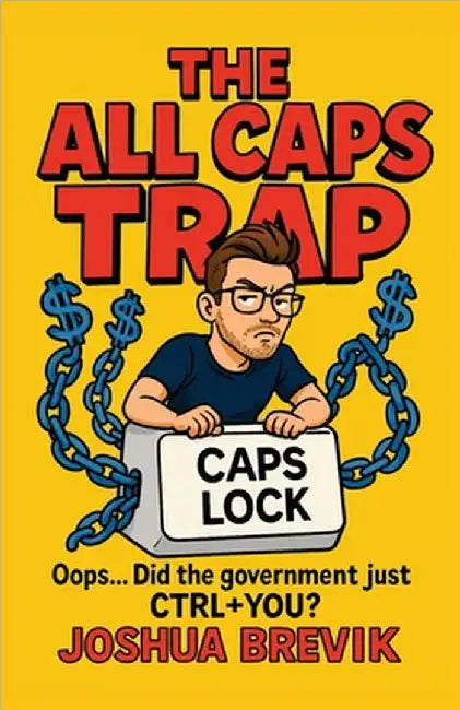 The All Caps Trap by Brevik, Joshua