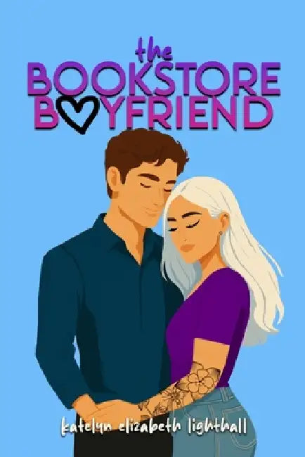 The Bookstore Boyfriend by Katelyn Elizabeth Lighthall