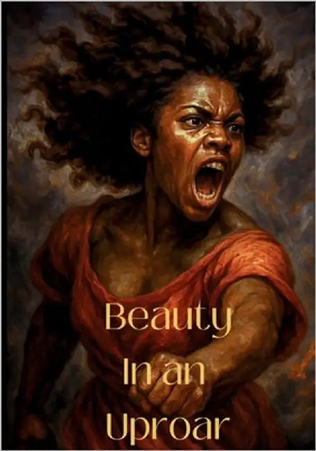 Beauty in an Uproar by Williams