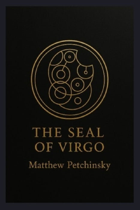 The Seal of Virgo by Matthew Petchinsky