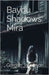 Bayou Shadows: Mira by Jacobson, Gordon