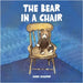 The Bear in a Chair by Sandi Schaffer