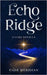 Echo Ridge: A Benevolent AI Story by Meridian, Cade
