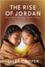 The Rise of Jordan, 2nd Edition by Cooper, Jules