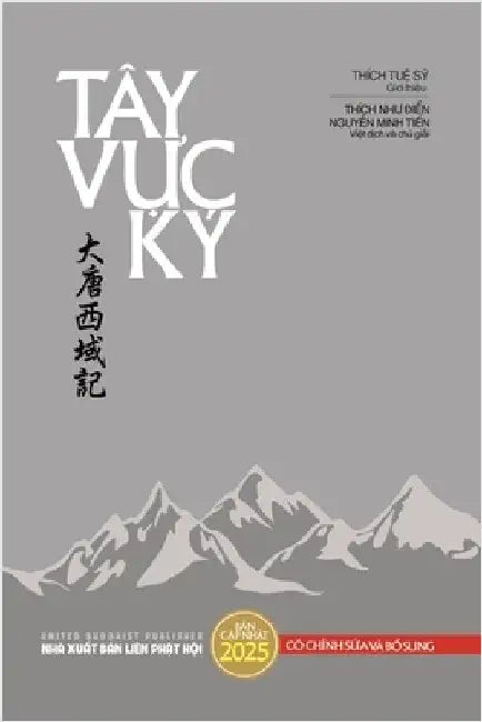 Tây Vực Ký (bản in màu bìa thường - cập nhật 2025) by Thích Như Điển
