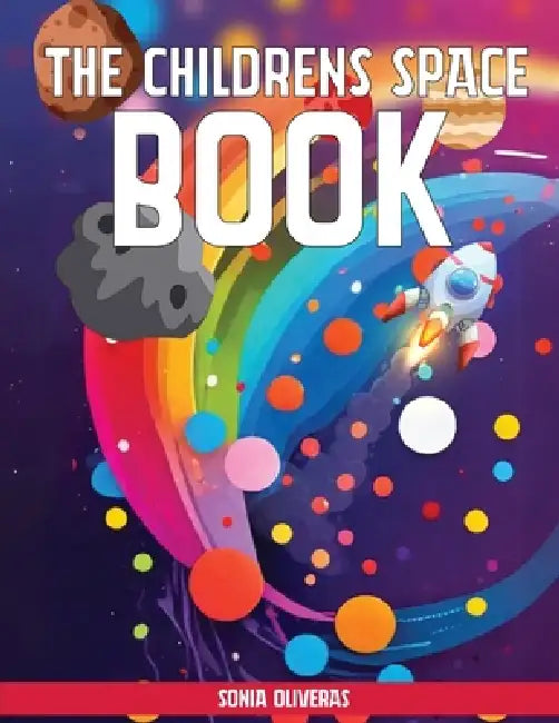 The Children Space Book by Sonia Oliveras