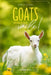 Goats Make Me Smile by Shelly O'Neal