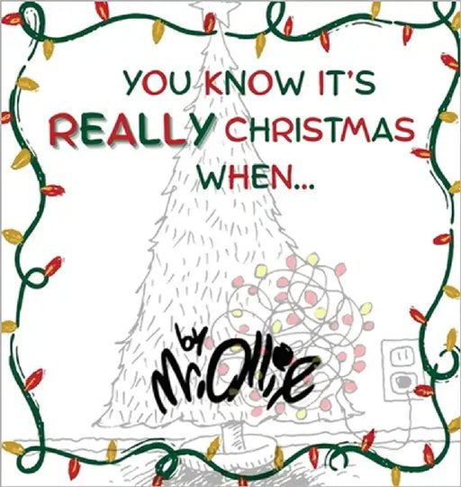 You Know It's Really Christmas When by Ollie