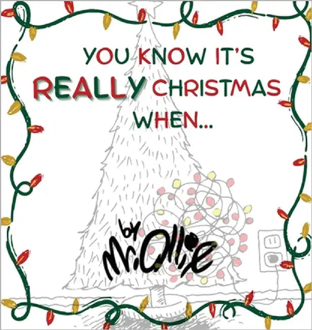 You Know It's Really Christmas When by Ollie