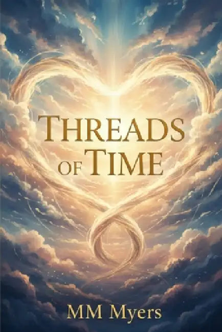 Threads of Time by MM Myers, Firestorm Publishing LLC