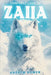 The Three Lines of Zaila by Bowen, Andrew
